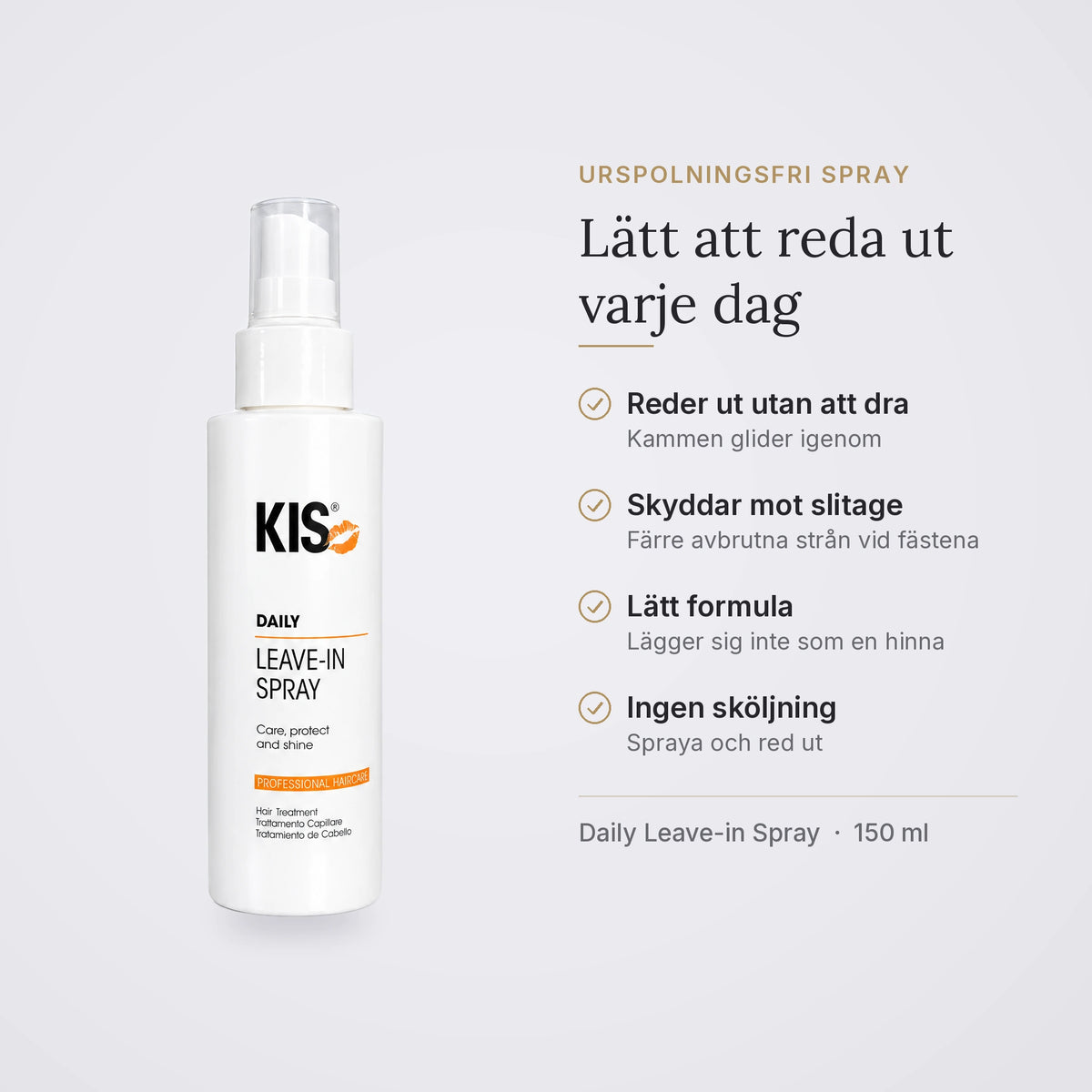 KIS Daily Leave-in Spray: reder ut utan att dra, skyddar mot slitage, lätt formula, ingen sköljning