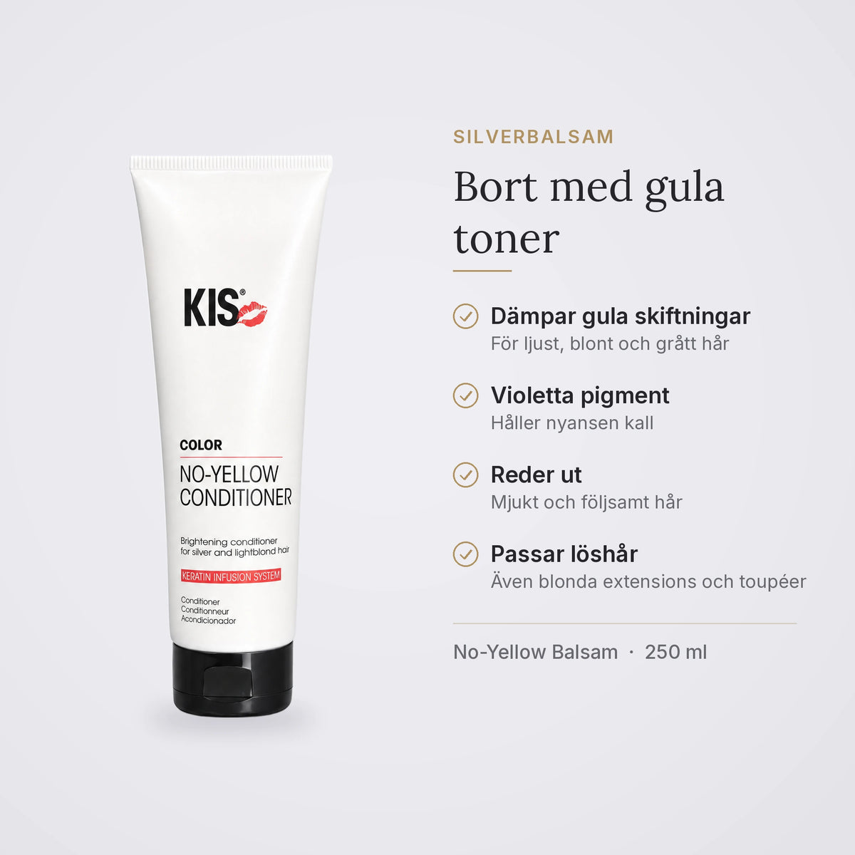 KIS No-Yellow Balsam: dämpar gula skiftningar, violetta pigment, reder ut, passar löshår