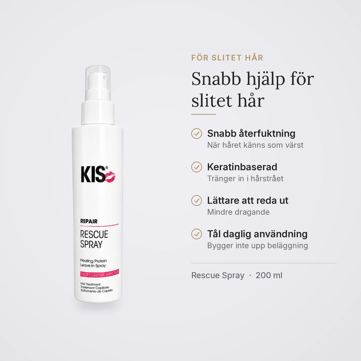 KIS Rescue Spray: snabb återfuktning, keratinbaserad, lättare att reda ut, tål daglig användning